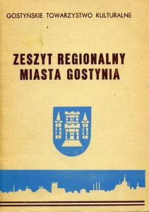 Zeszyt regionalny miasta Gostynia