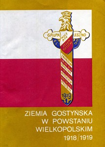 Ziemia gostyńska w powstaniu wielkopolskim 1918-1919