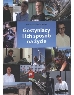 Gostyniacy i ich sposób na życie