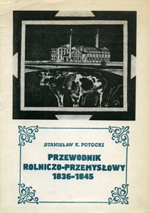 Przewodnik Rolniczo-Przemysłowy 1836-1845