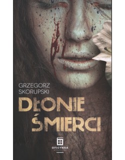 Dłonie śmierci