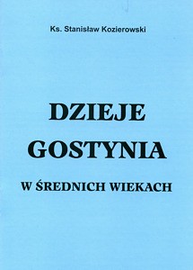 Dzieje Gostynia w średnich wiekach