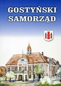 Gostyński samorząd, praca zbiorowa pod red. Roberta Czuba i Macieja Kretkowskiego