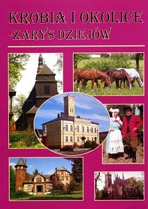 Krobia i okolice – zarys dziejów