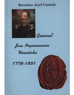 Generał Jan Nepomucen Umiński 1778-1851