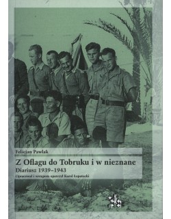 Z Oflagu do Tobruku i w nieznane. Diariusz 1939-1943