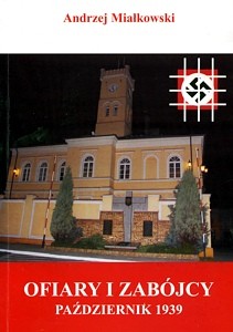Ofiary i zabójcy. Październik 1939