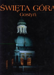 Święta Góra. Gostyń