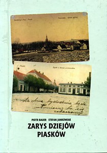 Zarys dziejów Piasków (Piasecznej Góry) 1775-1945