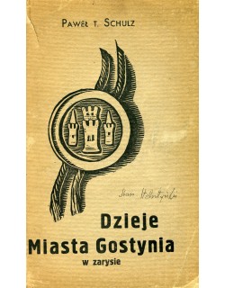 Dzieje miasta Gostynia w zarysie