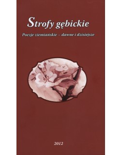 Strofy gębickie. Poezje ziemiańskie – dawne i dzisiejsze